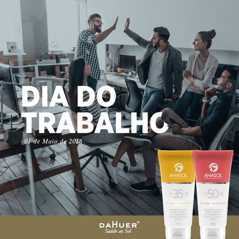 1º de Maio de 2018 - Dia do Trabalho